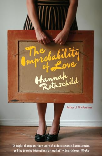 The Improbability of Love: A Novel von Vintage
