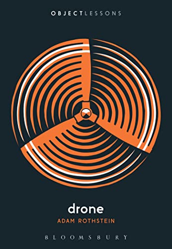 Drone: Object Lessons von Bloomsbury Academic