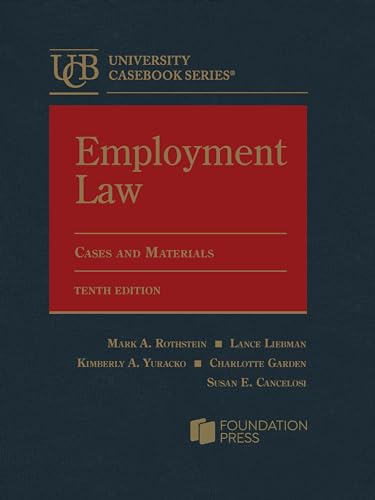 Employment Law: Cases and Materials (University Casebook Series) von West Academic Press