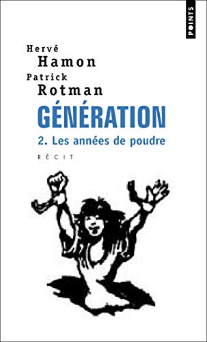 Generation 2: Les Annees De Poudre