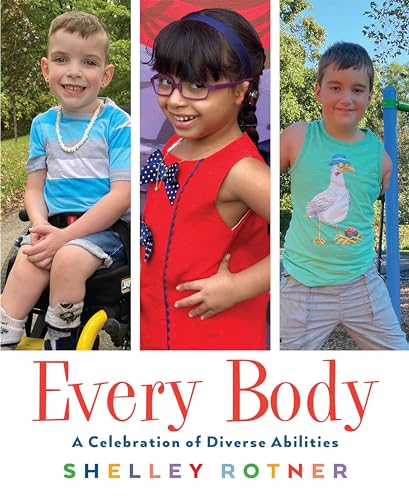 Every Body: A Celebration of Diverse Abilities von Holiday House