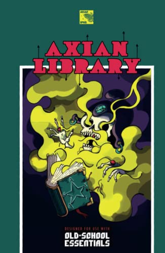 Axian Library: A collection of five zines for Old-School Essentials von Independently published