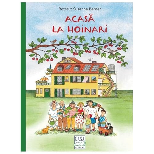 Acasa La Hoinari von Casa