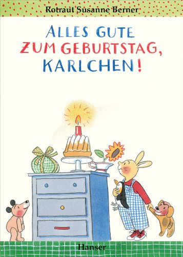 Alles Gute zum Geburtstag, Karlchen! von HANSER FACHBUCHVERLAG