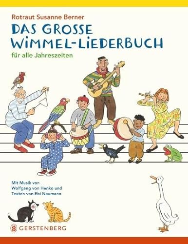 Das große Wimmel-Liederbuch: Für alle Jahreszeiten