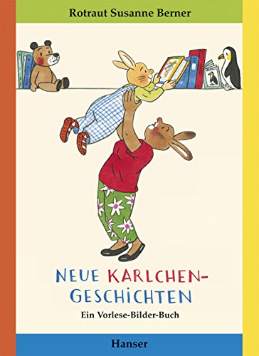 Neue Karlchen-Geschichten: Ein Vorlese-Bilder-Buch von Hanser, Carl GmbH + Co.