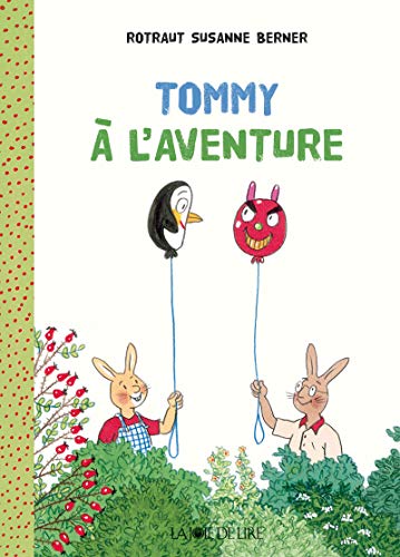 Tommy à l'aventure von LA JOIE DE LIRE