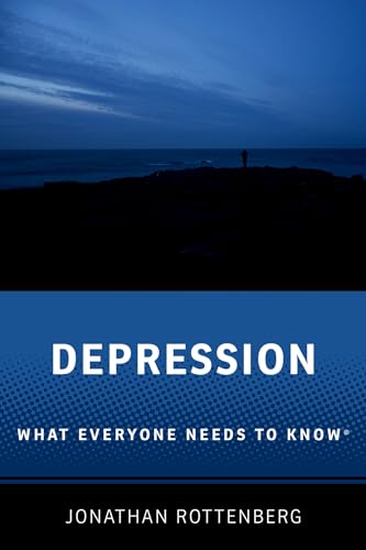 Depression: What Everyone Needs to Know (R)