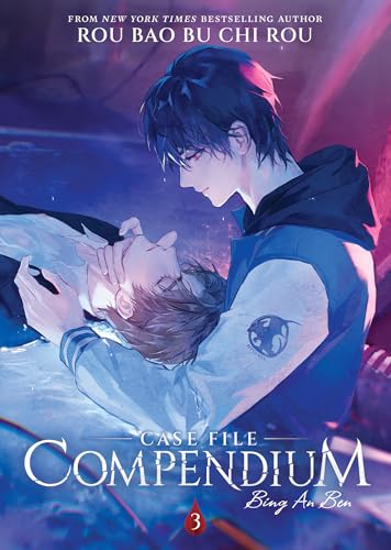 Case File Compendium: Bing An Ben (Novel) Vol. 3 von Seven Seas