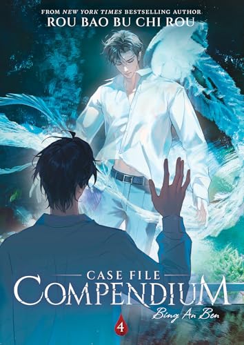 Case File Compendium: Bing An Ben (Novel) Vol. 4 von Seven Seas
