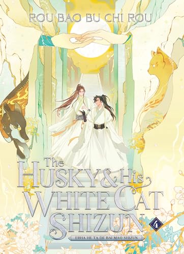 The Husky and His White Cat Shizun: Erha He Ta De Bai Mao Shizun (Novel) Vol. 4 von Seven Seas