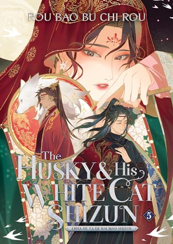 The Husky and His White Cat Shizun: Erha He Ta De Bai Mao Shizun (Novel) Vol. 5 von Seven Seas