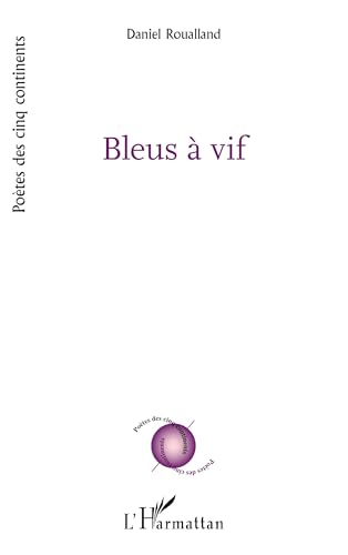 Bleus à vif Bleus à vif von Editions L'Harmattan