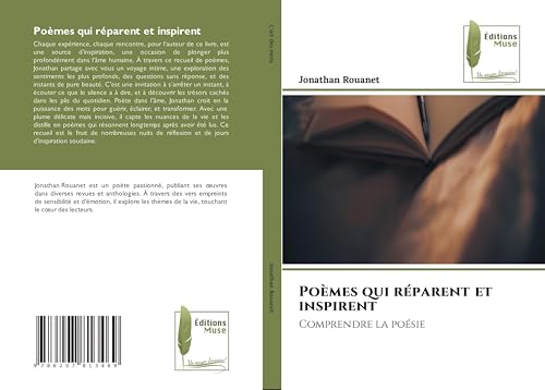 Poèmes qui réparent et inspirent: Comprendre la poésie von Éditions Muse