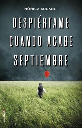 Despiertame Cuando Acabe Septiembre (Thriller y Suspense) von Roca Editorial