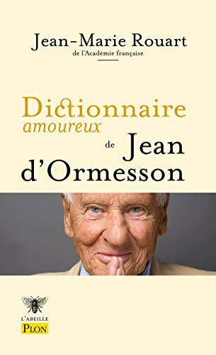 Dictionnaire amoureux de Jean d'Ormesson von PLON