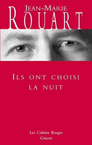 Ils ont choisi la nuit: (*): (*) von GRASSET
