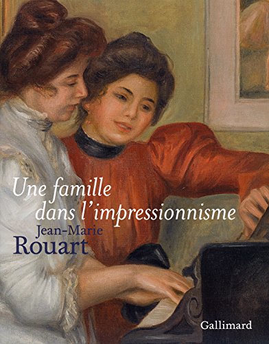 Une famille dans l'impressionnisme von GALLIMARD