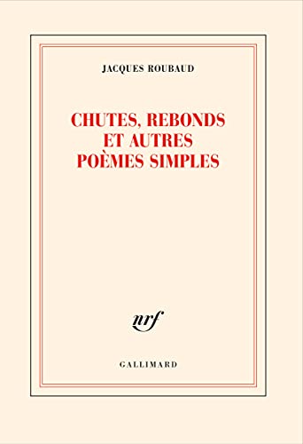Chutes, rebonds et autres poèmes simples von GALLIMARD