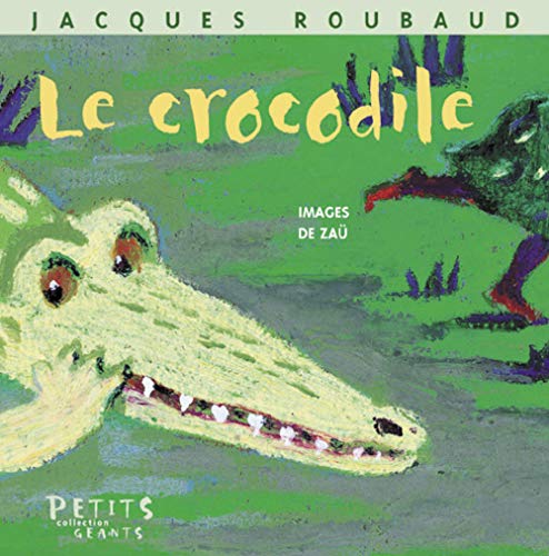 Le crocodile von RUE DU MONDE