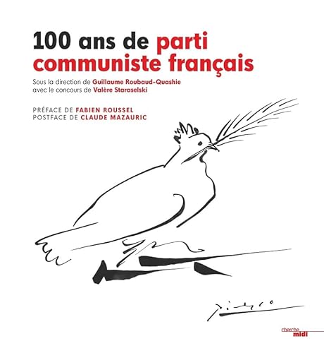 100 ans de parti communiste français von CHERCHE MIDI
