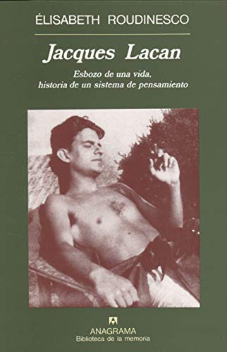 Jacques Lacan (Biblioteca de la memoria, Band 9)