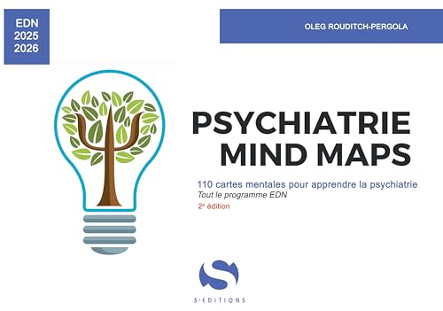 Psychiatrie mind maps: 110 cartes mentales pour apprendre la psychiatrie von S EDIT MILON