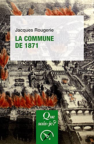 La Commune de 1871 von QUE SAIS JE