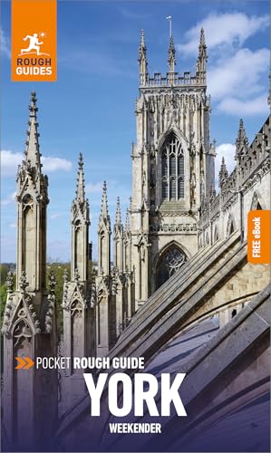 Rough Guide Weekender York: Travel Guide With Free Ebook (Rough Guide Pocket) von Rough Guides