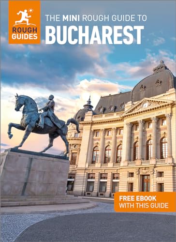 The Mini Rough Guide to Bucharest: Travel Guide with eBook (Rough Guide Mini)