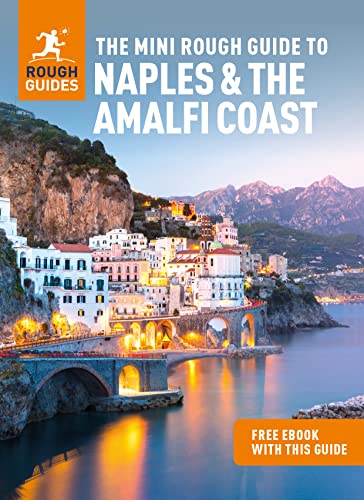 The Mini Rough Guide to Naples & the Amalfi Coast: Travel Guide with eBook (Mini Rough Guides)