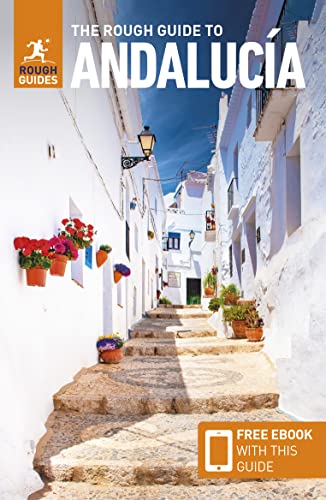 The Rough Guide to Andalucía: Travel Guide with eBook (Rough Guides)