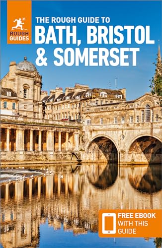 The Rough Guide to Bath, Bristol & Somerset (Rough Guides) von APA Publications