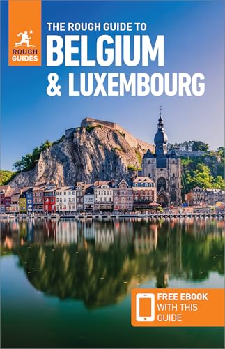 The Rough Guide to Belgium & Luxembourg: Travel Guide With Free Ebook (Rough Guide Belgium and Luxembourg)