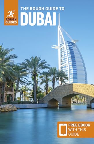 The Rough Guide to Dubai: Travel Guide With Free Ebook (Rough Guide Dubai) von Rough Guides