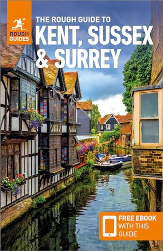 The Rough Guide to Kent, Sussex & Surrey: Free eBook with this Guide (Rough Guides) von APA Guides