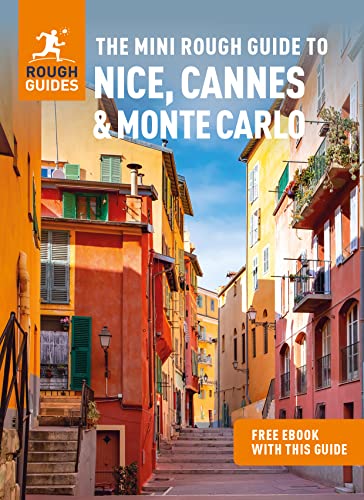 The Mini Rough Guide to Nice, Cannes & Monte Carlo: Travel Guide with eBook (Mini Rough Guides) von APA Publications Ltd