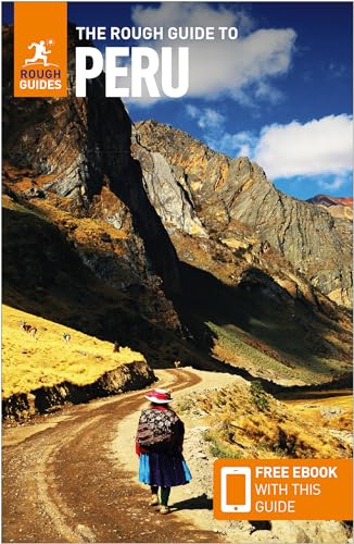 The Rough Guide to Peru: Travel Guide with eBook (Rough Guides)