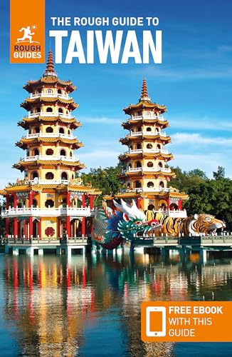 The Rough Guide to Taiwan: Travel Guide with eBook: Travel Guide With Free Ebook (Rough Guides) von APA Publications Ltd