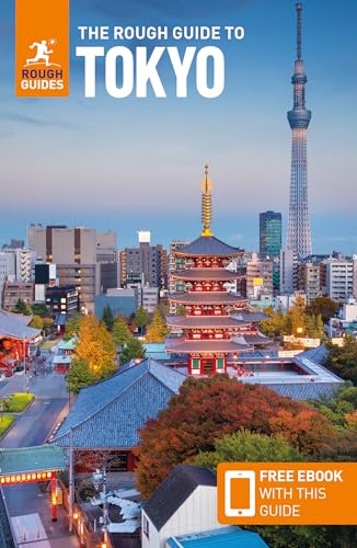 The Rough Guide to Tokyo: Travel Guide with eBook: Travel Guide With Free Ebook (Rough Guides)