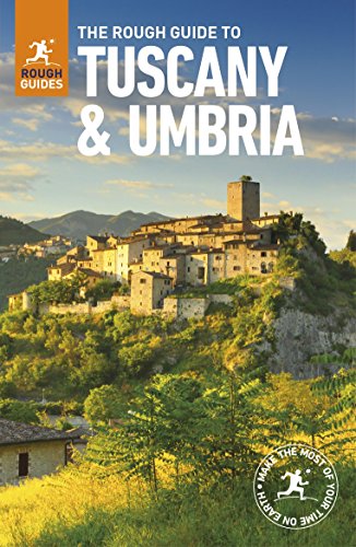 The Rough Guide to Tuscany and Umbria (Rough Guides) von Rough Guides