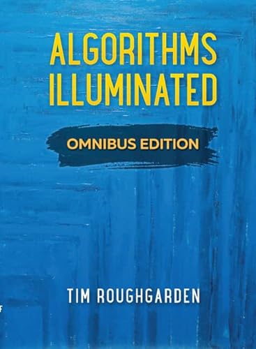 Algorithms Illuminated: Omnibus Edition von Cambridge University Pr.
