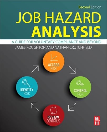 Job Hazard Analysis: A Guide for Voluntary Compliance and Beyond von Butterworth-Heinemann