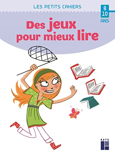 Des jeux pour mieux lire 8-10 ans