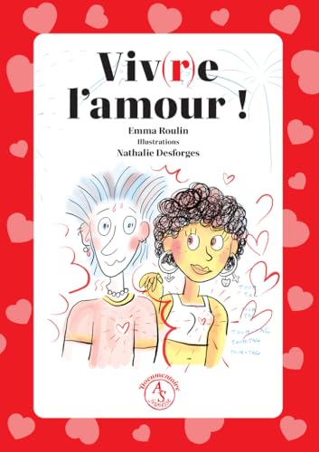 Viv(r)e l'amour ! von ACTES SUD