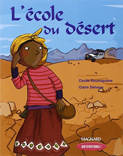 L'école du désert