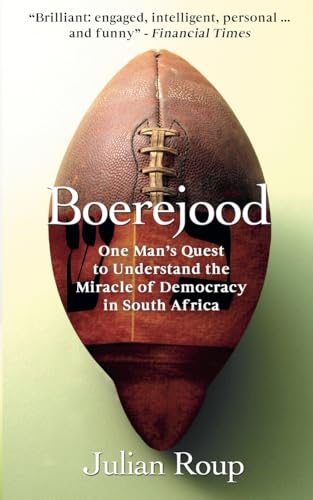 Boerejood: One Man's Quest to Understand the Miracle of Democracy in South Africa von BLKDOG Publishing