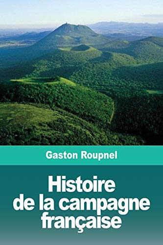 Histoire de la campagne française von Prodinnova