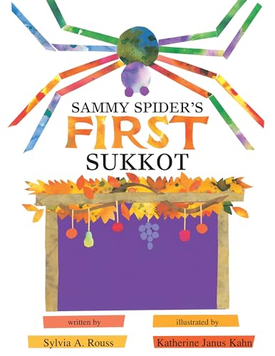 Sammy Spider's First Sukkot Sammy Spider's First Sukkot von Kar-Ben Publishing (R)