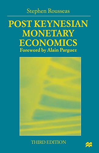 Post Keynesian Monetary Economics von MACMILLAN